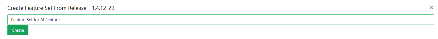 Auto-integrate - Feature Set from Release modal